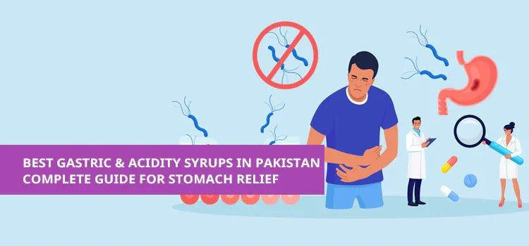 Illustration of man with stomach pain, gastric relief icons, doctors, and acidity syrup guide banner.