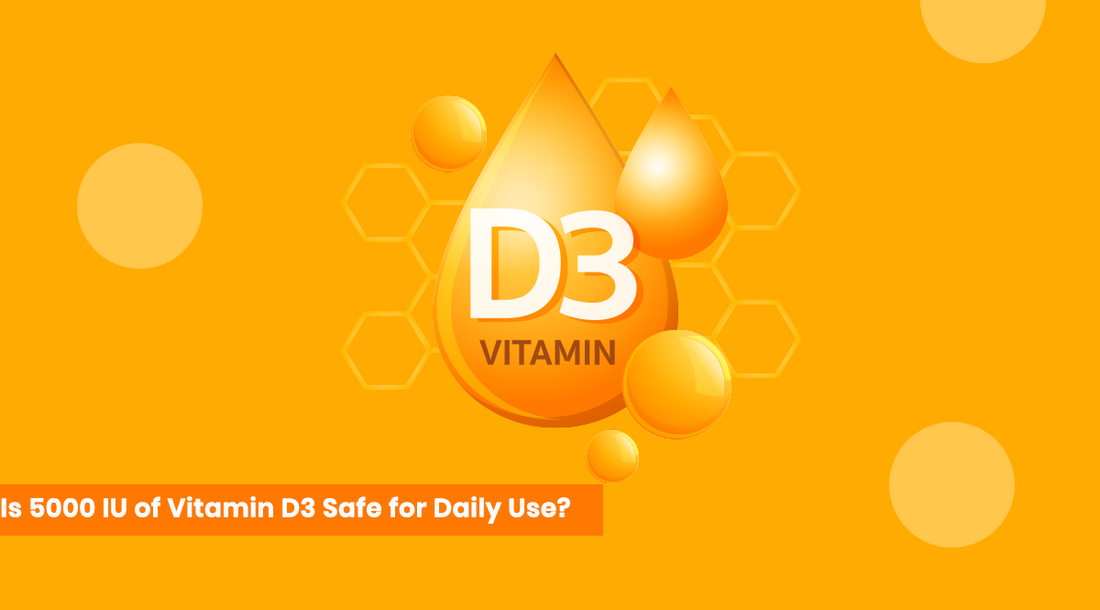 The Ultimate 2026 Guide to Vitamin D3 5000 IU: Safety, Benefits, and SEO Optimization