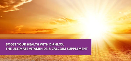 Boost Your Health with D-Phlox: The Ultimate Vitamin D3 & Calcium Supplement - Phlox Pharma